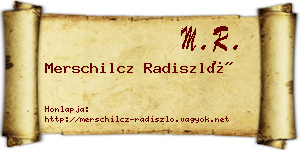 Merschilcz Radiszló névjegykártya